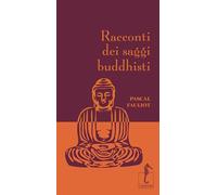 Racconti dei saggi buddhisti