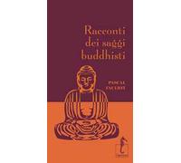 Racconti dei saggi buddhisti