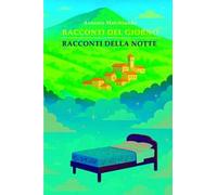 Racconti del giorno racconti della notte