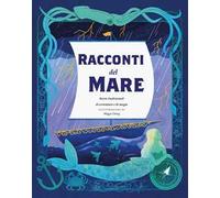 Racconti del mare. Storie tradizionali di avventura e di magia