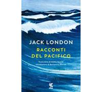 Racconti del Pacifico - London Jack
