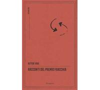 Racconti del Premio Fracchia. Edizione 2020