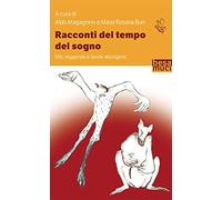 Racconti del tempo del sogno. Miti, leggende e favole aborigene