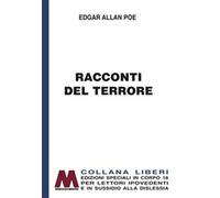 Racconti del terrore. Ediz. per ipovedenti - Poe Edgar Allan