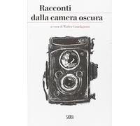 Racconti della camera oscura
