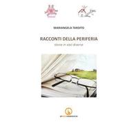 Racconti della periferia. Storie di voci diverse