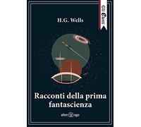 Racconti della prima fantascienza