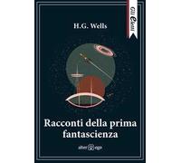 Racconti della prima fantascienza