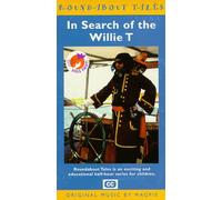 Racconti della rotonda: Alla ricerca del Willie T [VHS]