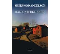 Racconti dell'Ohio. Ediz. integrale