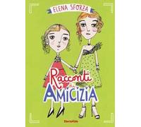 Racconti di amicizia