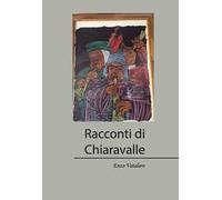 Racconti di Chiaravalle