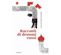 Racconti di demoni russi - Tarabbia A. (cur.)