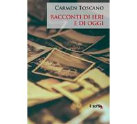 Racconti di ieri e di oggi