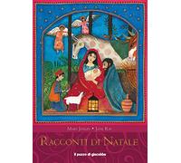 Racconti di Natale. Ediz. illustrata