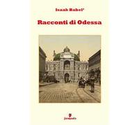 Racconti di Odessa. Nuova ediz.