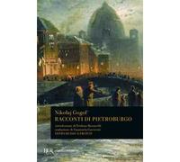 Racconti di Pietroburgo – Testo russo a fronte