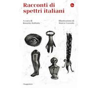 Racconti di spettri italiani. Ediz. critica