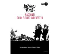 Racconti di un futuro imperfetto. Vol. 1 - 2018 - Mondadori