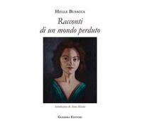 Racconti di un mondo perduto
