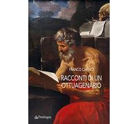 Racconti di un ottuagenario