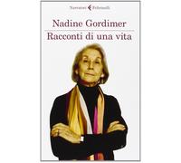 Racconti di una vita [Paperback] [Mar 12, 2014] Gordimer, Nadine and Gatti, Graz
