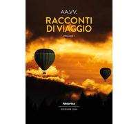Racconti di viaggio. Vol. 1