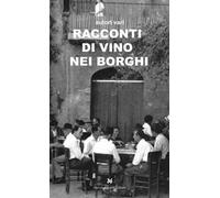 Racconti di vino nei borghi