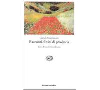 Racconti di vita di provincia