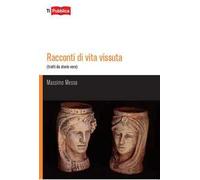 Racconti di vita vissuta