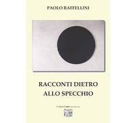Racconti dietro allo specchio
