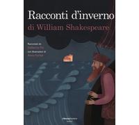 Racconti d'inverno di William Shakespeare - 2015 - La Nuova Front