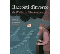 RACCONTI D'INVERNO DI WILLIAM SHAKESPEARE - Fei Idalberto - 2021