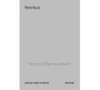 Racconti disumanizzanti