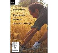 Racconti diversi con tre ciliegi