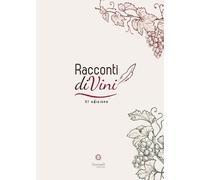 Racconti DiVini - 2025 - Giacovelli Editore