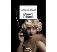 Racconti e novelle. Con Segnalibro