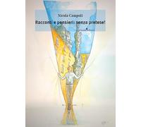 Racconti e pensieri: senza pretese!