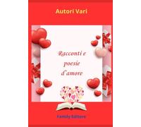 Racconti e poesie d'amore
