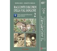 Racconti e ricordi della Val Sangone. Vol. 2