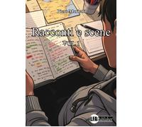 Racconti e scene. Vol. 1 - [LFA Publisher]