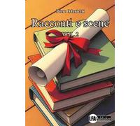 Racconti e scene. Vol. 2