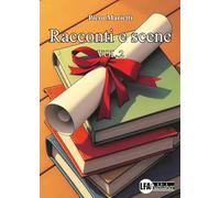 Racconti e scene (Vol. 2)