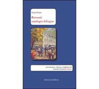 Racconti. Ediz. bilingue