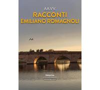 Racconti emiliano romagnoli 2025