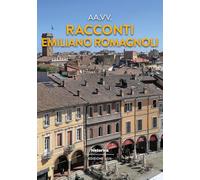 Racconti emiliano romagnoli 2026