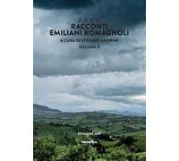 Racconti emiliano-romagnoli. Vol. 2