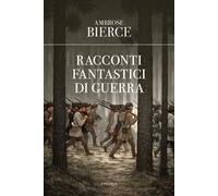 Racconti fantastici di guerra