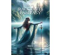 Racconti fantasy 2025