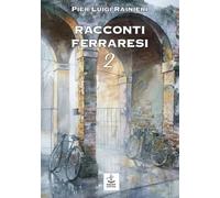 Racconti ferraresi 2